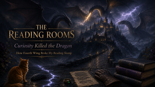 Curiosity Killed the Dragon: How Fourth Wing Broke My Reading Slump